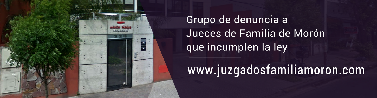 Grupo de denuncia a Jueces de Familia de Morón